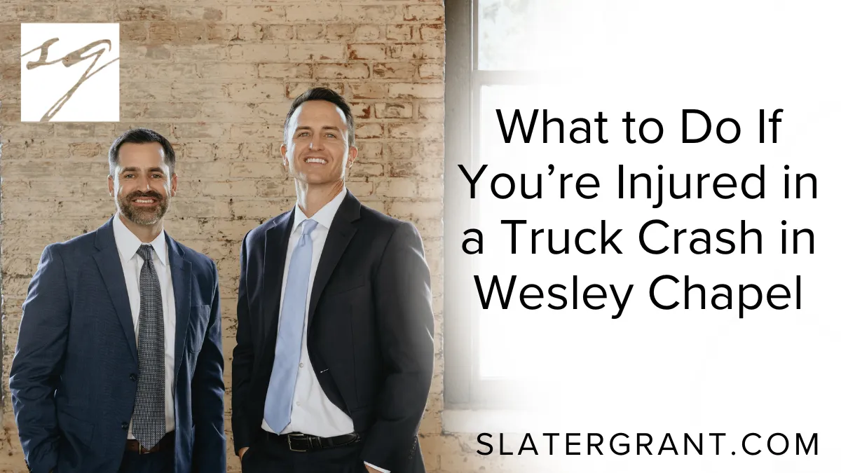 A truck accident in Wesley Chapel can result in devastating injuries, overwhelming medical bills, lost income, and emotional trauma. Navigating the aftermath of such a traumatic event is challenging, but knowing the right steps to take can protect your rights and maximize your recovery. At Slater | Grant, we specialize in representing victims of truck crashes and stand ready to help you pursue the justice and compensation you deserve.