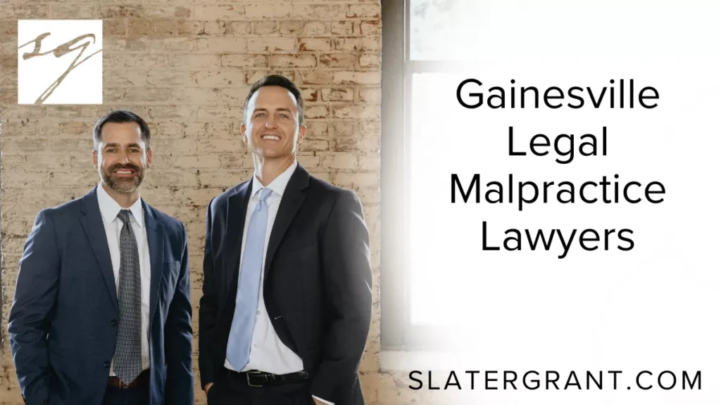 At Slater | Grant, we know how devastating it can be to place your trust in an attorney, only to have that trust shattered by negligence or misconduct. When a lawyer’s mistake costs you your case, your money, or your peace of mind, it’s time to turn to skilled Gainesville legal malpractice lawyers who can fight to make it right.