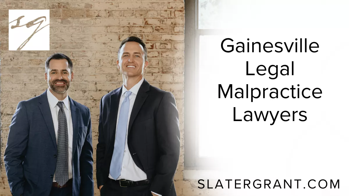 At Slater | Grant, we know how devastating it can be to place your trust in an attorney, only to have that trust shattered by negligence or misconduct. When a lawyer’s mistake costs you your case, your money, or your peace of mind, it’s time to turn to skilled Gainesville legal malpractice lawyers who can fight to make it right.